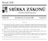 SBÍRKA ZÁKONŮ. Ročník 2009 ČESKÁ REPUBLIKA. Částka 155 Rozeslána dne 31. prosince 2009 Cena Kč 37, O B S A H :