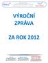 Telefon: +420 777 763 579 E-mail: prevalis@prevalis.org, info@zdravi21.org. www.prevalis.org, www.zdravi21.org, www.dnyprevence.cz, www.izdravi.