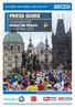 TISÍCE BĚŽCŮ, TISÍCE PŘÍBĚHŮ...JAKÝ JE TEN TVŮJ? PRESS GUIDE CZ VOLKSWAGEN MARATON PRAHA 3. KVĚTNA 2015 ZÁVOD JE SOUČÁSTÍ RUNCZECH BĚŽECKÉ LIGY