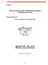 ROČNÍ PLÁN. Mateřská škola speciální, základní škola speciální a Praktická škola ELPIS. Příloha č. 1. Brno, Koperníkova 2/4. školní rok 2009/2010