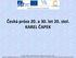 Česká próza 20. a 30. let 20. stol. KAREL ČAPEK