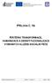 PŘÍLOHA Č. 1B KRITÉRIA TRANSFORMACE, HUMANIZACE A DEINSTITUCIONALIZACE VYBRANÝCH SLUŽEB SOCIÁLNÍ PÉČE