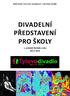 Městské Tylovo divadlo v Kutné Hoře. Divadelní představení pro školy