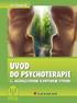 ÚVOD DO PSYCHOTERAPIE 3., aktualizované a doplnìné vydání. prof. PhDr. Jan Vymìtal