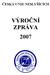 ČESKÁ UNIE NESLYŠÍCÍCH VÝROČNÍ ZPRÁVA 2007