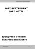 JAZZ RESTAURANT JAZZ HOTEL