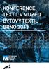 konference TexTil v muzeu ByTový TexTil Brno 2013