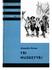 K N I H Y O D V AH Y A D O B R O D R U Ž S T V Í S V AZ E K 2 3 / I. Alexandre Dumas MUŠKETÝŘI