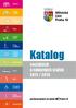 Katalog. sociálních a návazných služeb 2012 / 2013. Bydlení. Rodina s dětmi. Děti a mládež. Dluhy. Domácí násilí. Drogy a alkohol