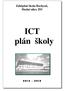 Základní škola Bechyně, Školní ulice 293. ICT plán školy 2 0 1 4-2 0 1 5