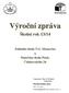 Vypracoval: Mgr. Jiří Kothánek ředitel školy Schváleno školskou radou: Dne: 22.9. 2014 Podpis předsedy ŠR: Ing. Stanislav Tater v.r.