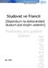 Doktorát. Studovat ve Francii. Podmínky pro podání. žádosti. [Stipendium na doktorandské studium pod dvojím vedením] Rok 2015