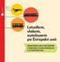 Letadlem, vlakem, autobusem po Evropské unii ANEB PRÁVA LIDÍ S POSTIŽENÍM V DOPRAVĚ V ČESKÉ REPUBLICE A V EVROPSKÉ UNII