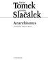 Václav. Tomek. Ondřej. Slacalek ˇ. Anarchismus SVOBODA PROTI MOCI VYŠEHRAD