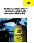 ESAB Marathon Pac TM - absolutní efektivita svařování MIG/MAG