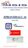 - občanské sdružení pro pomoc náhradním rodinám se sídlem v Olomouci ZPRAVODAJ č. 16 (květen 2012)