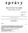 z p r á v y Ministerstva financí České republiky pro finanční orgány obcí a krajů V Praze dne 21. listopadu 2012