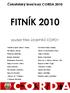 Čekatelský lesní kurz CORDA 2010 FITNÍK 2010