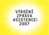 VýrOČní zpráva asistence 2007 O. S.