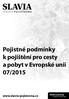 Pojistné podmínky k pojištění pro cesty a pobyt v Evropské unii 07/2015