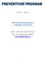2014-2015. Otevřená komunikace nejlepší prevence. Z Š B Y S T Ř I C E Dr. E. Beneše 300 www.zsbystricebn.cz