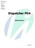 Dispatcher PDA Dokumentace