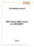 Uživatelský manuál SŘHV Online WEB rozhraní pro ZÁKAZNÍKY Srpen 2015 verze 1. 0 VÍTKOVICE STEEL, a.s. vitkovicesteel.com
