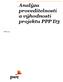 Analýza proveditelnosti a výhodnosti projektu PPP D3. Březen 2013