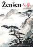 Ženšen. Časopis Komory TČM. Číslo 3/2012. Svět čínské medicíny. Akupunktura. Fytoterapie. Dietetika. Čínská kosmologie. Pohyb a energie...