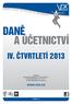 DANĚ A ÚČETNICTVÍ IV. ČTVRTLETÍ 2013. www.vox.cz. 1. VOX a. s.