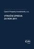 Czech Property Investments, a.s. VÝROČNÍ ZPRÁVA ZA ROK 2011