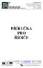 PŘÍRUČKA PRO ŘIDIČE. Společnost je zapsána v obch. rejstříku u KOS v Brně, oddíl C, vložka 6719 dne 24.07.1992.