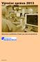 Výroční zpráva 2013 Nemocnice s poliklinikou Česká Lípa, akciová společnost