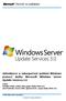 Aktualizace a zabezpečení systémů Windows pomocí služby Microsoft Windows Server Update Services 3.0