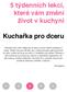 5 týdenních lekcí, které vám změní život v kuchyni$ Kuchařka pro dceru$