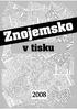 Znojemsko v tisku 2008 ZNOJEMSKO. Znojmo-oblast (Česko) - příroda - počasí - meteorologie - teploty - 2007 - zhodnocení