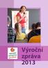 NÁRODNÍ INICIATIVA PRO ŽIVOT, o.p.s. Výroční zpráva 2013