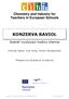 Chemistry and Industry for Teachers in European Schools KONZERVA RAVIOL. Scénář vyučovací hodiny chemie. Andrzej Danel, Ewa Kulig, Iwona Maciejowska