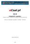 ecoal.pl V2.4 Adaptabilní regulátor Výrobek je vyroben na základě Licence Institutu chemického zpracování uhlí