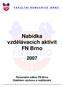 Nabídka vzdělávacích aktivit FN Brno