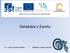 Databáze v Excelu EU peníze středním školám Didaktický učební materiál