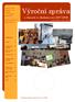 Výroční zpráva. o činnosti ve školním roce 2007/2008. Schváleno školskou radou dne 20.10.2008