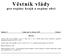 Věstník vlády. pro orgány krajů a orgány obcí. Ročník 13 Vydán dne 31. března 2015 Částka 2 OBSAH