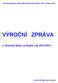 Obchodní akademie a Vyšší odborná škola ekonomická, Tábor, Jiráskova 1615 VÝROČNÍ ZPRÁVA o činnosti školy za školní rok 2012/2013