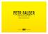 PETR FALBER PORTFOLIO 2007-2014. Design a agenturní práce