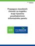 Propagace stavebních činností na majetku kraje Vysočina prostřednictvím informačního panelu STAVÍME PRO VÁS