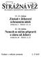 15. 21. dubna Zusta nvjehovovˇ ˇ e ochrann em udol ı STRANA 3 P ISN E: ˇ 133, 16. 22. 28. dubna Nenech se nic ˇ ım pripravit