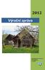 Výroční zpráva. Občanské sdružení MAS Krajina srdce Žižkovo náměstí 82 391 43 Mladá Vožice IČ: 26663503