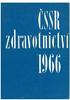 CSSR. zdravotnictví PRAHA - DUBEN 1967