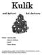 Kulík. Obsah: Vánoční přání Vánoce v kuchyni Soutěž Čtěme dětem
